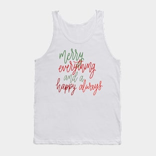 merry everything Tank Top